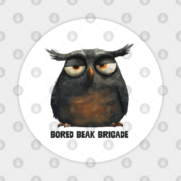 Bored Beak Brigade Magnet by aphian